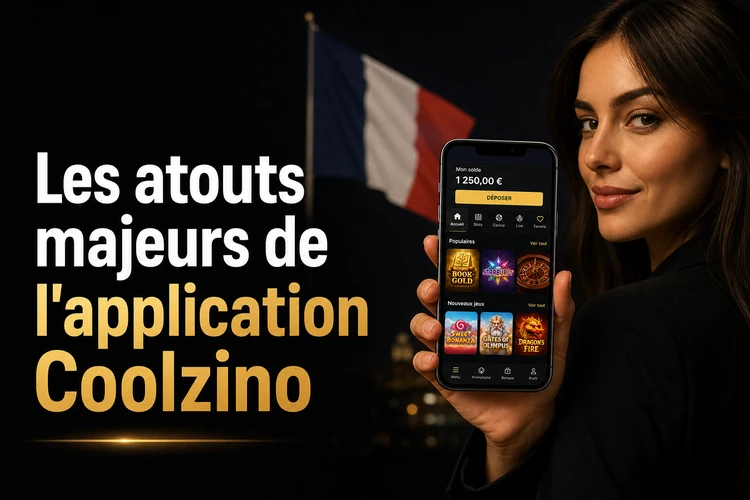 Les atouts majeurs de l'application coolzino et du cool zino app